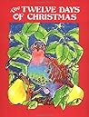The Twelve Days of Christmas (Troll's Best Loved Classics)