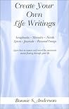 Create Your Own Life Writings