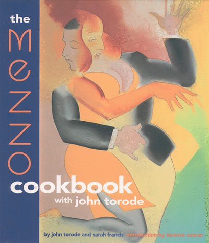 The Mezzo Cookbook With John Torode (Hardcover)
