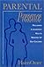 Parental Presence: Reclaimi...