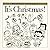 It's Christmas! by Charles M. Schulz It's Christmas! by Charles M. Schulz