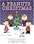 A Peanuts Christmas by Charles M. Schulz
