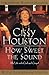 How Sweet the Sound by Cissy Houston