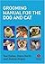 Grooming Manual for the Dog and Cat by Sue Dallas
