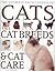 The Ultimate Encyclopedia of Cats, Cat Breeds & Cat Care by Alan   Edwards