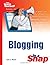 Blogging: in a Snap (Sams Teach Yourself)