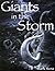 Giants in the Storm