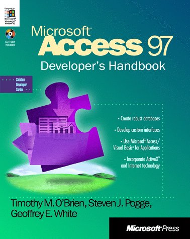 Microsoft Access 97 Developer's Handbook (Solution Developer Series)