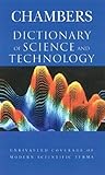 Chambers Dictionary of Science and Technology
