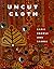 Uncut Cloth by Nasreen Askari
