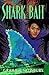 Shark Bait