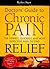 Doctors' Guide to Chronic Pain by Richard Laliberte
