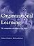 Organizational Learning by Gilbert Probst
