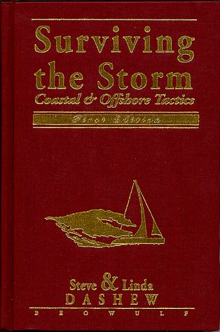 Surviving the Storm: Coastal & Offshore Tactics (Hardcover)