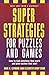 Super Strategies for Puzzle...