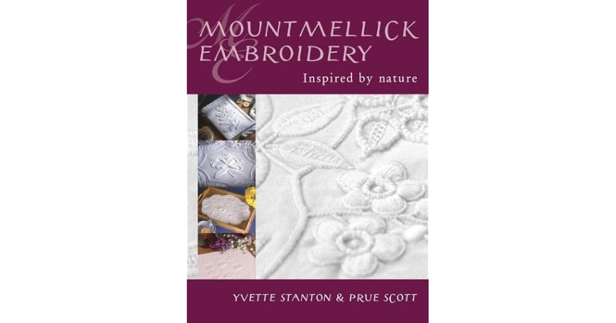 Mountmellick Embroidery Inspired by Nature by Yvette Stanton