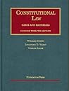 Constitutional Law: Cases and Materials (University Casebook Series) Constitutional Law: Cases and Materials (University Casebook Series)