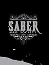 Saber: Mad Society