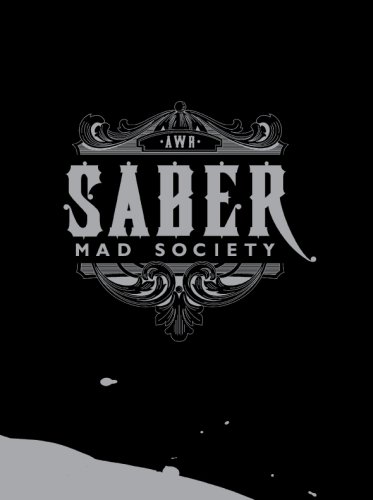 Saber: Mad Society (Paperback)