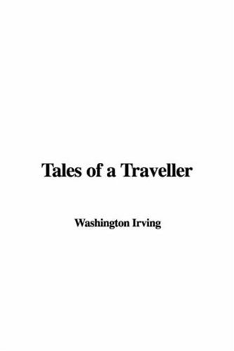 Tales of a Traveller (Hardcover)