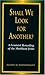 Shall We Look for Another?: A Feminist Reading of the Matthean Jesus (Bible & Liberation Series)