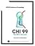 Chi 99: The Chi Is the Limi...