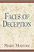 Faces of Deception