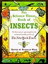The Science Times Book of Insects (Best of the Science Times) The Science Times Book of Insects (Best of the Science Times)