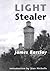 Light Stealer by James Barclay Light Stealer by James Barclay