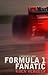 Formula 1 Fanatic by Koen Vergeer Formula 1 Fanatic by Koen Vergeer