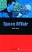 Storylines 4. Space Affair