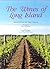 The Wines of Long Island