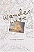 Wander Lust