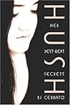 Hush: Her Best-kept Secrets Hush: Her Best-kept Secrets