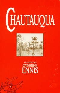 Chautauqua: A Romance (Paperback)