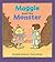 Maggie and the Monster by Elizabeth Winthrop