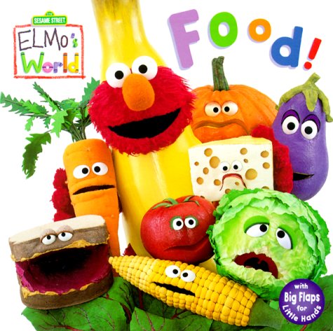 Food! (Sesame Street Elmo's World)