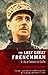 The Last Great Frenchman: A...