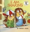 I am Sharing by Mercer Mayer I am Sharing by Mercer Mayer