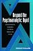 Beyond the Psychoanalytic Dyad