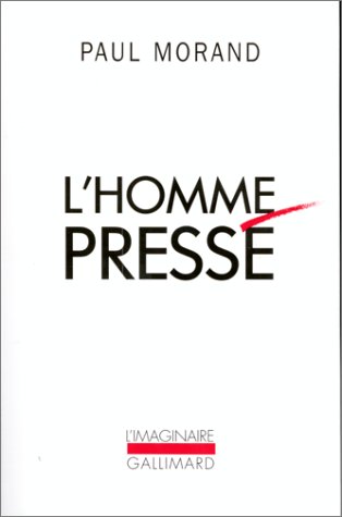 L' Homme Pressé (Paperback)