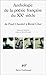Anthologie de la poesie française du XXè siècle, de Paul Clau... by Gallimard