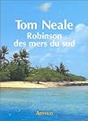 Robinson des mers du sud: SIX ANS SUR UNE ILE DESERTE (ARTHAUD (A))