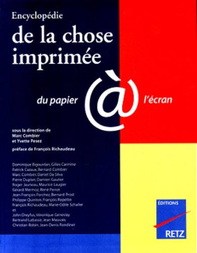 Encyclopédie de la chose imprimée (Paperback)