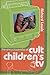 The Encyclopedia of Cult Ch...