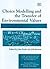 Choice Modelling and the Transfer of Environmental Values (New Horizons in Environmental Economics series)