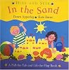 In the Sand: A Pull-The-Tab and Lift-The-Flap Book (Hide and Seek) In the Sand: A Pull-The-Tab and Lift-The-Flap Book (Hide and Seek)