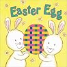 Easter Egg (Easter Weave Board Books) Easter Egg (Easter Weave Board Books)