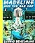 Madeline and the Bad Hat
