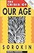The Crisis of Our Age